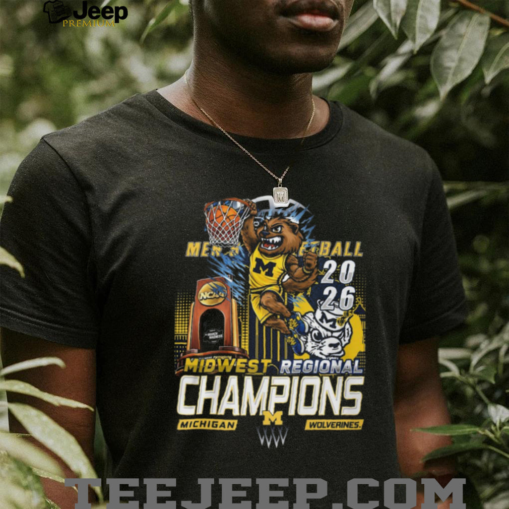 Michigan Wolverines 2026 NCAA Men’s Basketball Midwest Regional Champions T Shirt