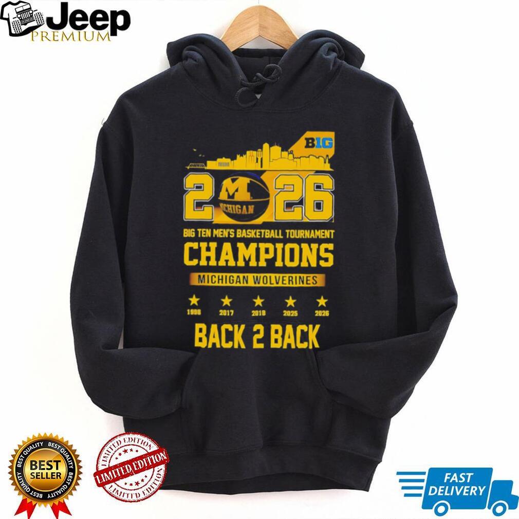 Michigan Wolverines Back 2 Back Big Ten Men’s Basketball Champions Shirt
