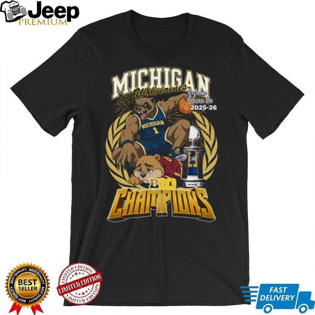 Michigan Wolverines Basketball 2025 26 Big 10 Regular Season Champions Trophy T Shirt