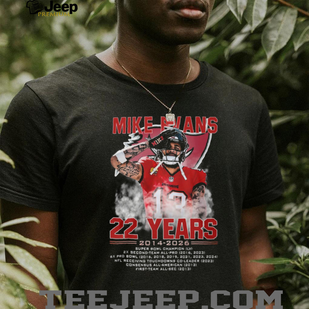 Mike Evans Tampa Bay Buccaneers 22 Years 2014 2026 Career Stats Tribute T Shirt