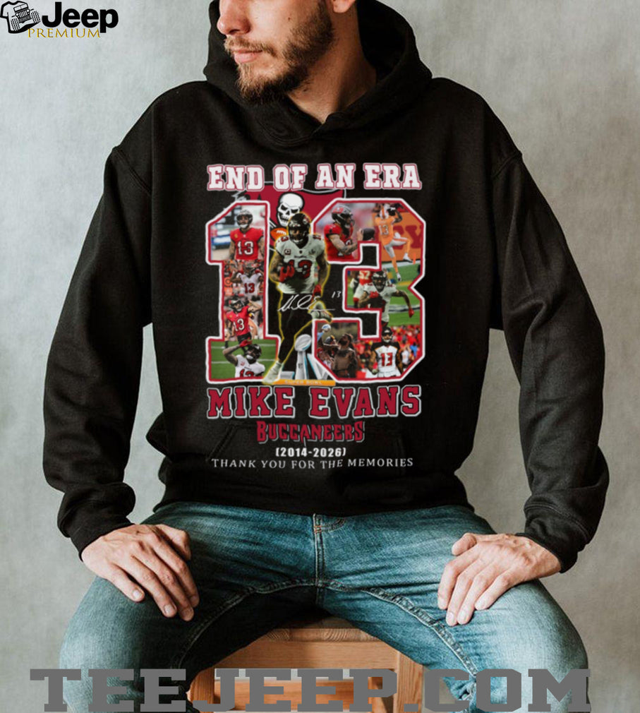 Mike Evans Tampa Bay Buccaneers End Of An Era 2014 2026 Memories T Shirt
