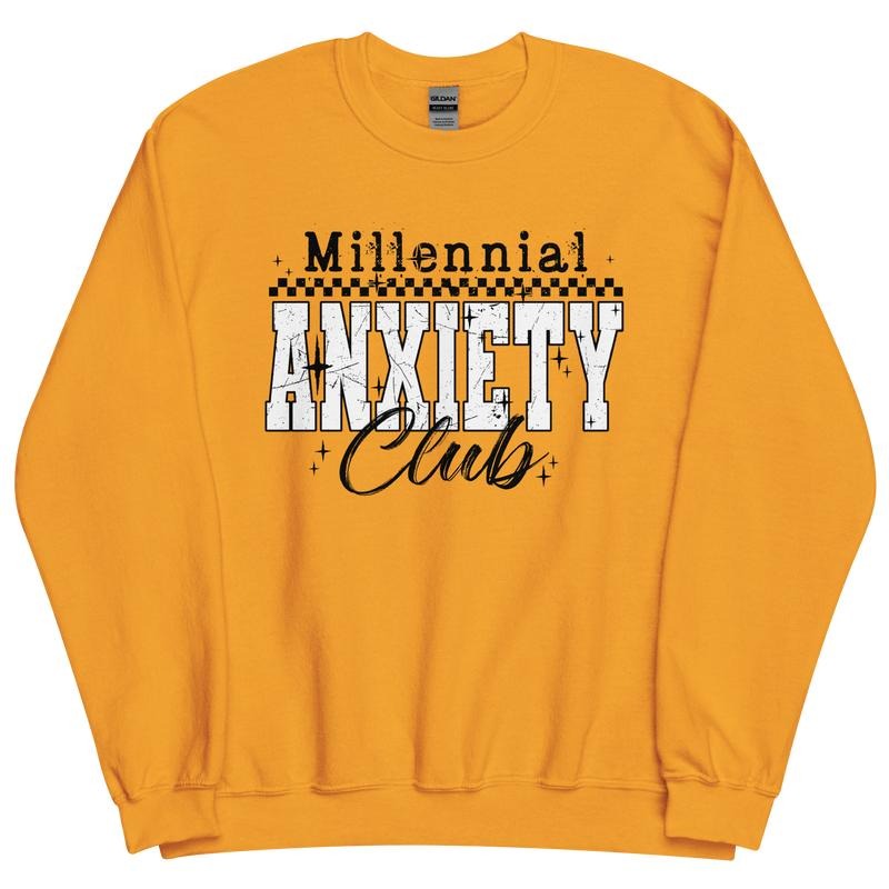 Millennial Anxiety Club Crewneck - Mental Health  Unisex Apparel Relaxed Fit Printed In The USA Clothing Womenswear Casual Comfort Cotton Top Athletic Boho Chic