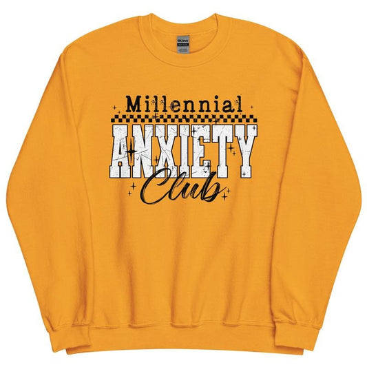 Millennial Anxiety Club Crewneck - Mental Health  Unisex Apparel Relaxed Fit Printed In The USA Clothing Womenswear Casual Comfort Cotton Top Athletic Boho Chic