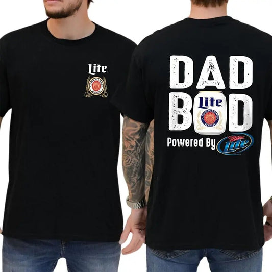 Miller Lite Dad Bod Powered By Miller Lite Tshirt 2 Sided, Drink Shirt, Gift For Men, Sport Athletic, Casual Drinking Tshirt, Classic Menswear