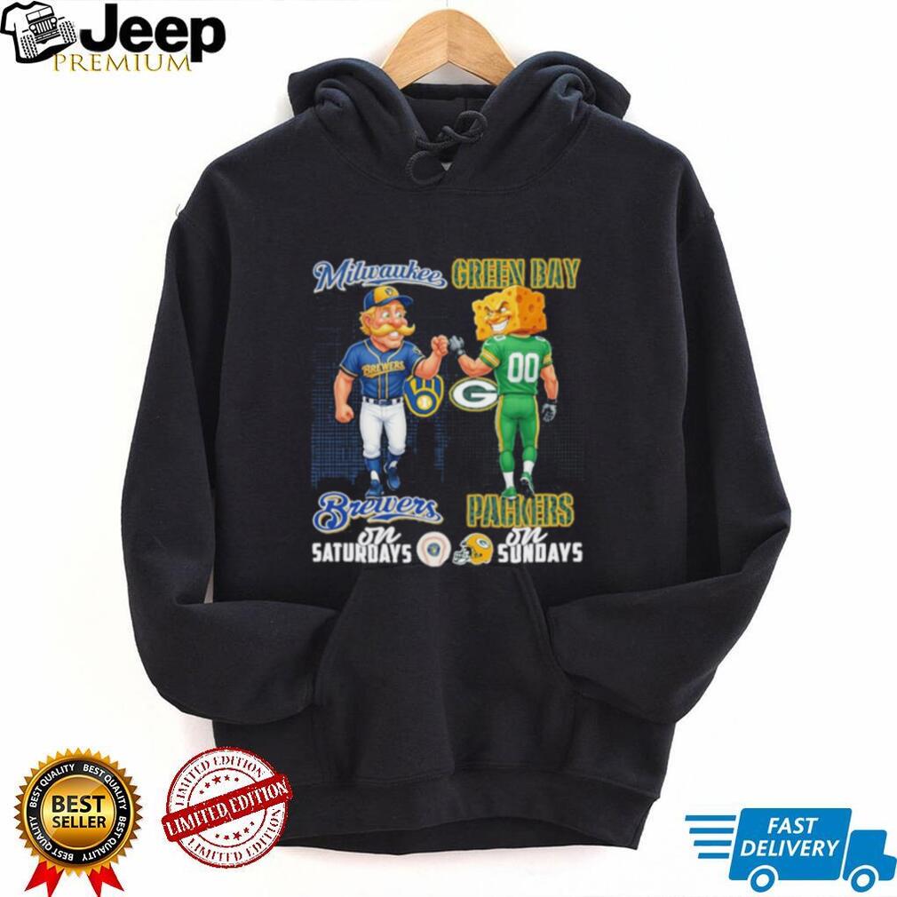 Milwaukee Brewers on Saturdays Green Bay Packers on Sundays Wisconsin Fan T Shirt