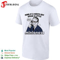 Mind if a white boy speak a little minionese Bello Banana shirt