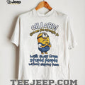 Minion Oh Lord Give Me The Strength To Walk Away From Stupid People T shirt