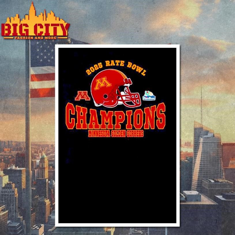 Minnesota Golden Gophers Football 2025 Rate Bowl Champions helmet Shirt