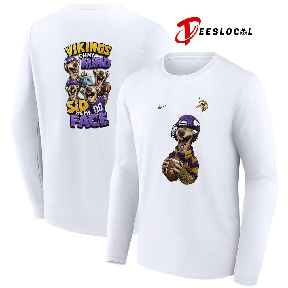 Minnesota Vikings on my mind Sid on my face shirt