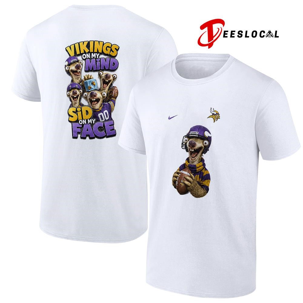 Minnesota Vikings on my mind Sid on my face shirt