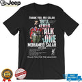 Mo Salah Liverpool You’ll Never Walk Alone Legend Memories T Shirt