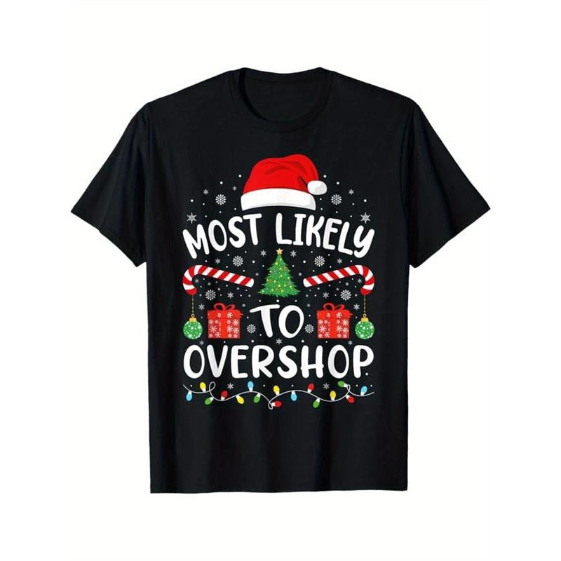 Most Likely To Overshop Shopping squad family Joke Christmas T-Shirt, Cotton, Gift for Men Women Dad Mom Friends Made in USA
