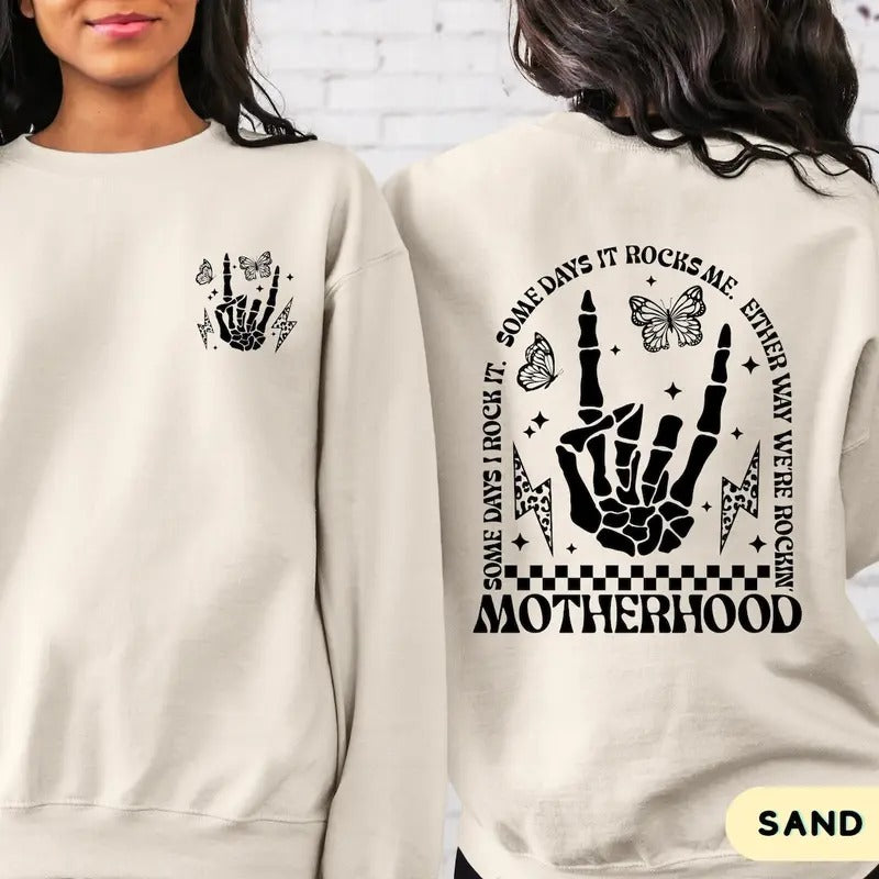 Motherhood Some Day I Rock it Sweatshirt, Double Sided Hoodie, Mama Hoodie, Mother Days shirt | WearSparks.com