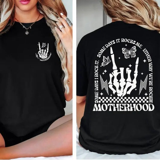 Motherhood Some day I rock it Shirt, Motherhood Rock Skeleton Shirt, Graphic Printed Unisex Classic Comfort Cotton T-Shirt in all sizes and colors for Men and Women Gift For Her, Classic Cotton Shirt Top Womenswear