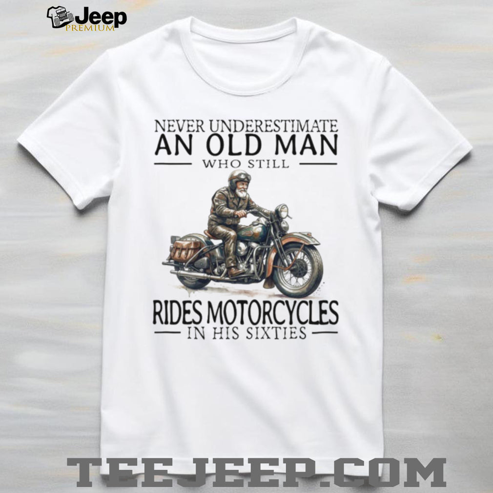 Motorcycle Biker Old Man in His Sixties Retro Rider T Shirt