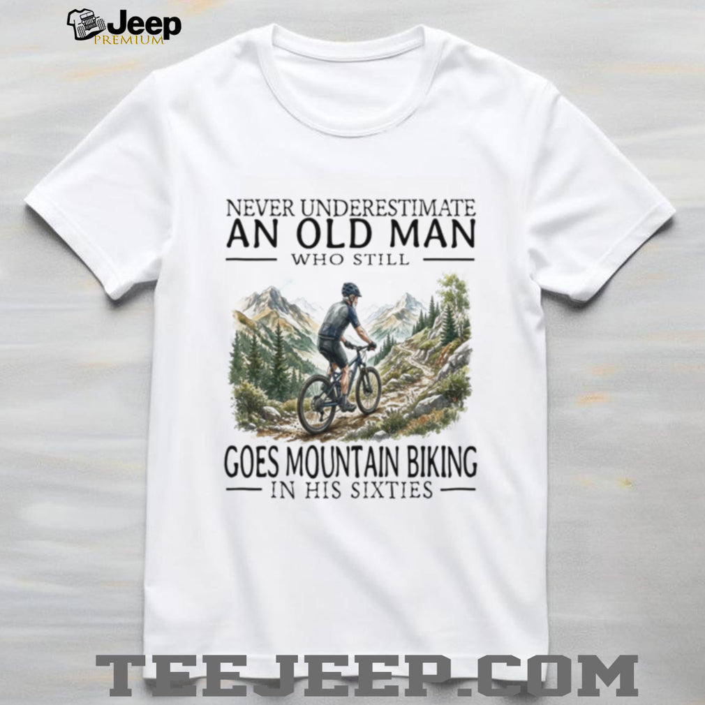Mountain Biking Old Man 60th Birthday Funny Hobby Shirt