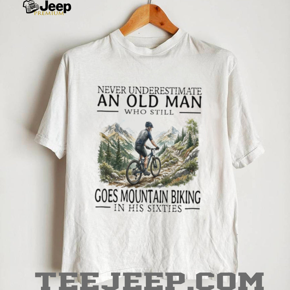 Mountain Biking Old Man 60th Birthday Funny Hobby Shirt