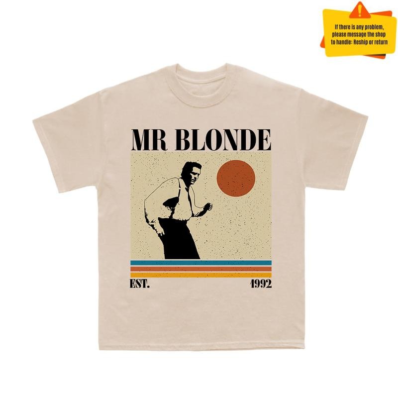 Mr. Blonde T-Shirt, Tarantino Movie Sweatshirt, Blondes Have More Fun T-Shirt, Cool Graphic Tee