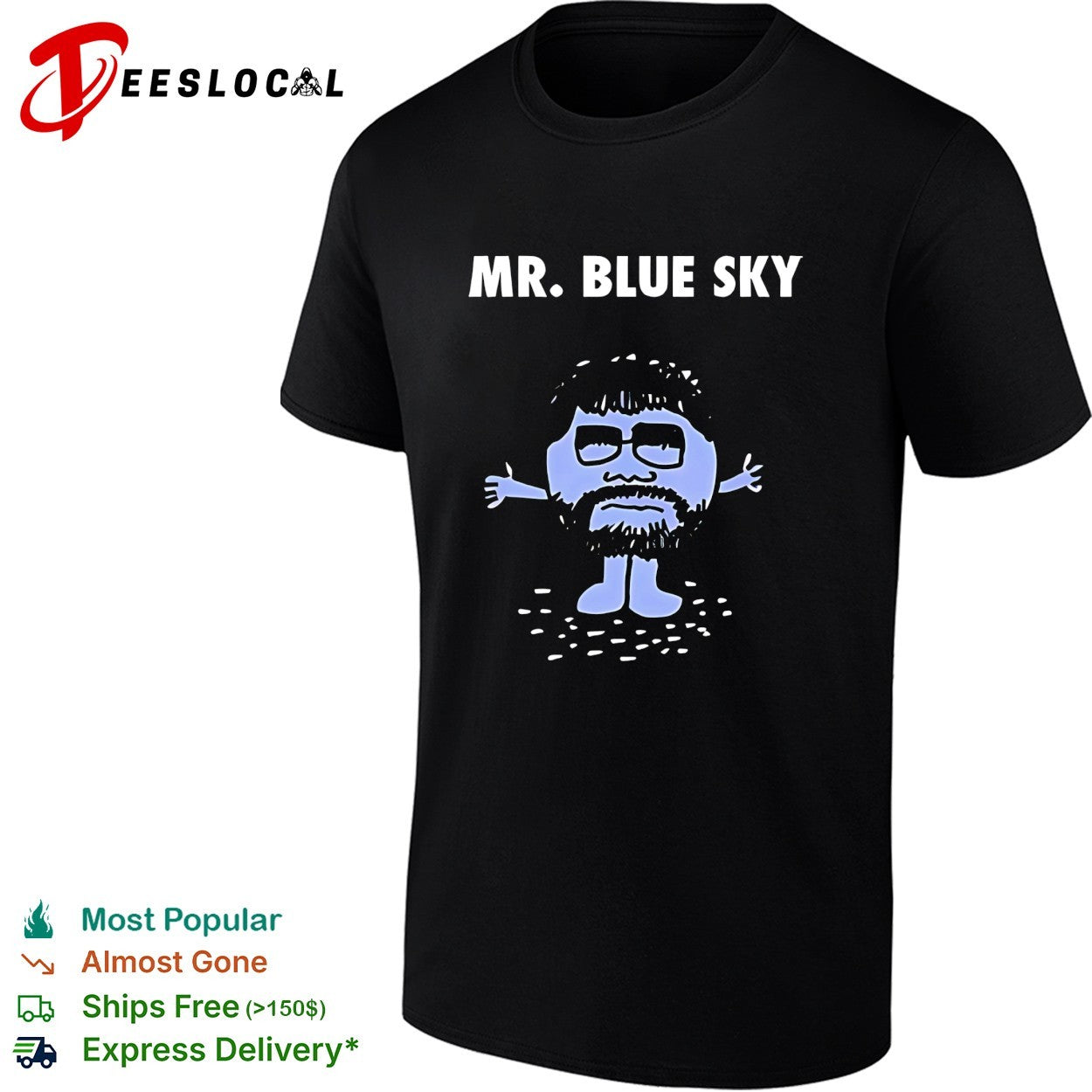Mr Blue Sky cartoon guy shirt