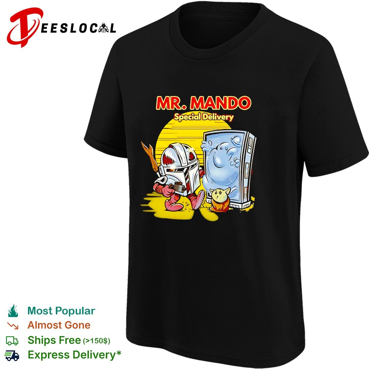 Mr Mando special delivery Mandalorian shirt