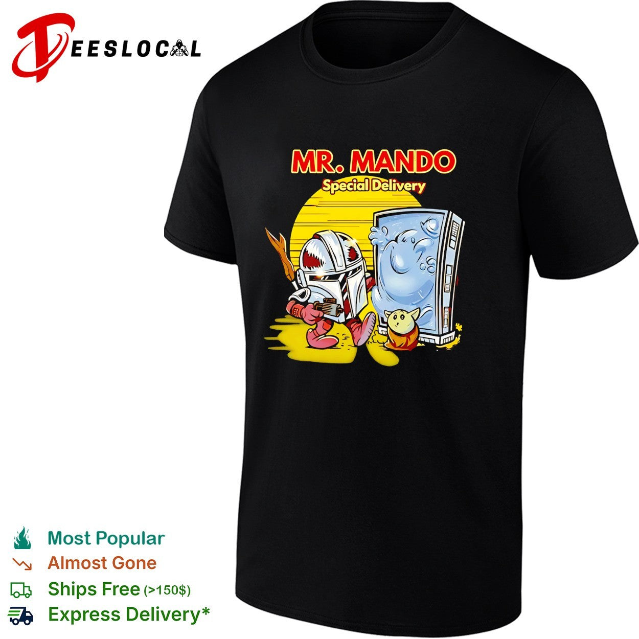 Mr Mando special delivery Mandalorian shirt