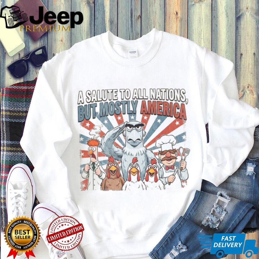 Muppets Salute to All Nations But Mostly America Patriotic Shirt