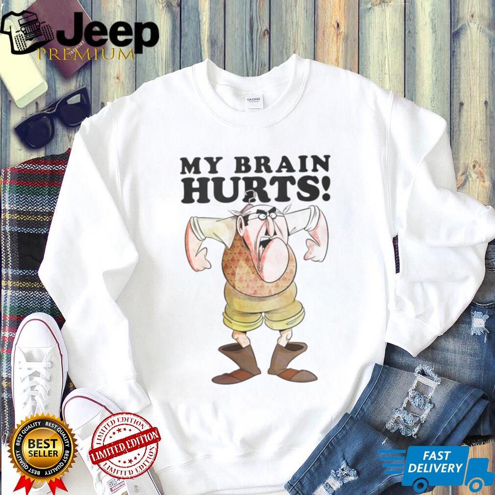 My Brain Hurts Mr. Gumby Monty Python Flying Circus T Shirt