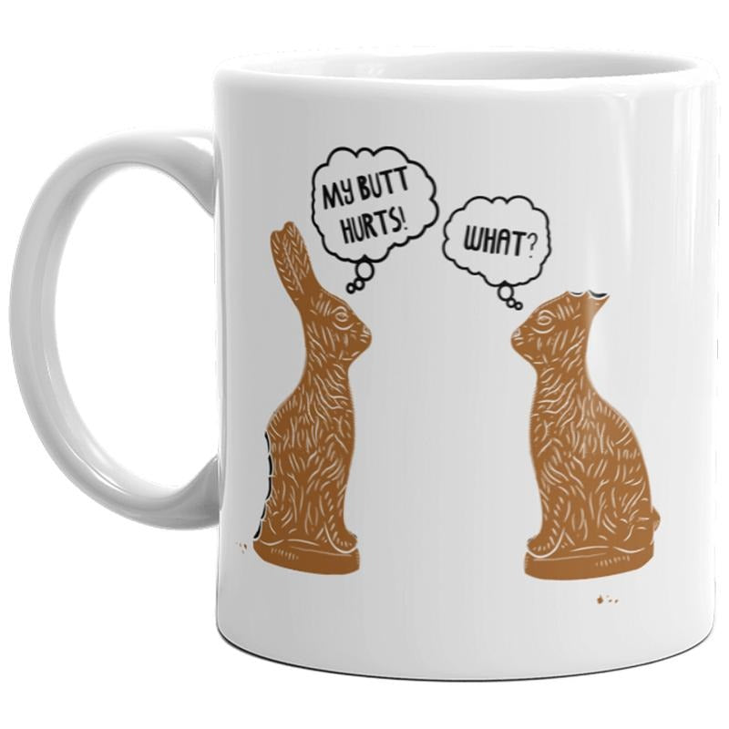 My Butt Hurts Mug Funny Easter Sunday Chocolate Bunny Rabbit Sarcastic Coffee Cup-11oz Funny Coffee Mugs Ceramic Printed Drinkware Cup