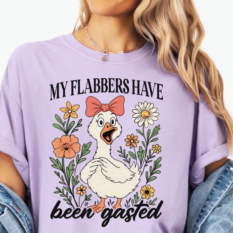 My Flabbers have been Gasted Shirt ~ Unisex Apparel Relaxed Fit Printed In The USA Clothing Womenswear Casual Comfort Cotton Top Athletic Boho Chic