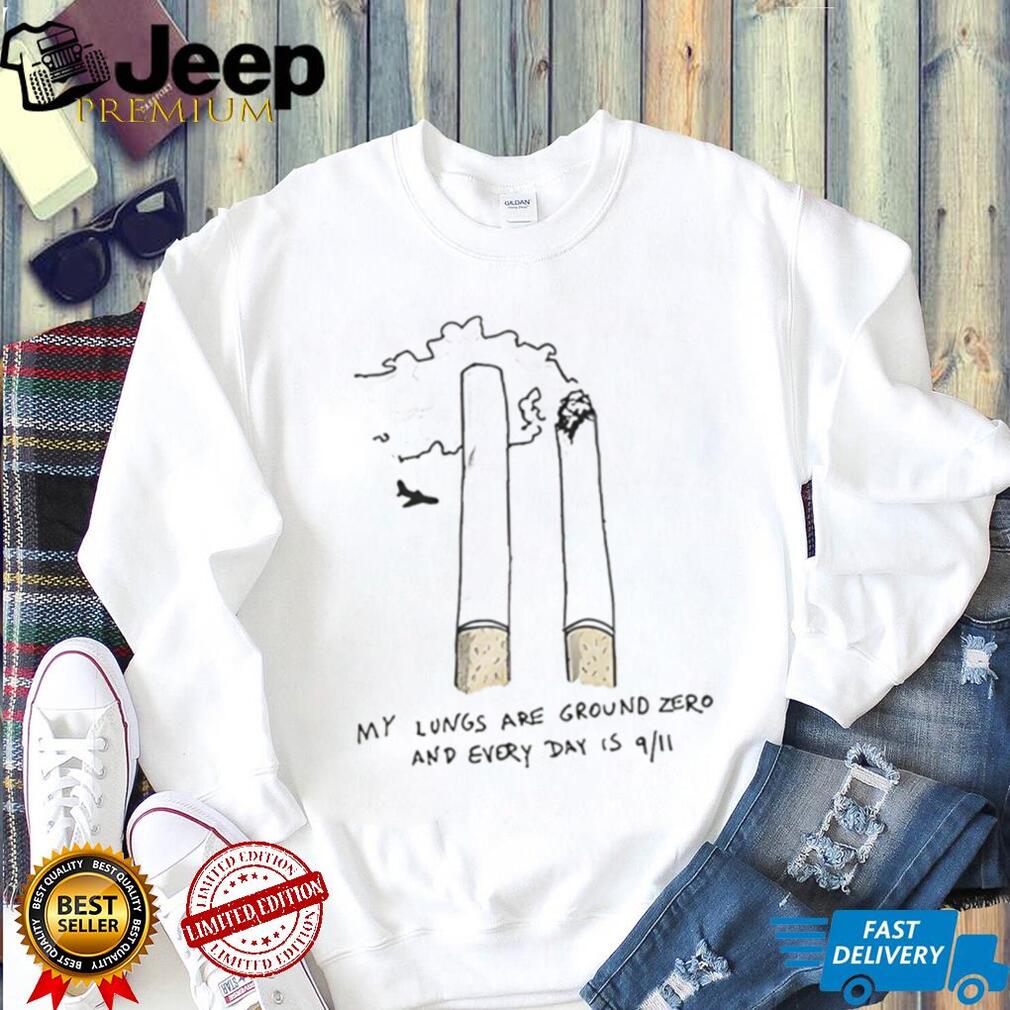 My Lungs Are Ground Zero 911 Cigarette Metaphor Graphic T Shirt