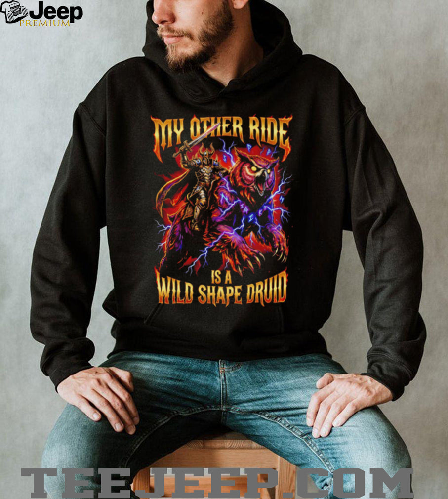 My Other Ride Wild Shape Druid Owlbear D&D Fantasy Tabletop Gaming T Shirt