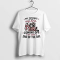 My Patience Is Like My Bra Coming Off At The End Of The Day Tshirts