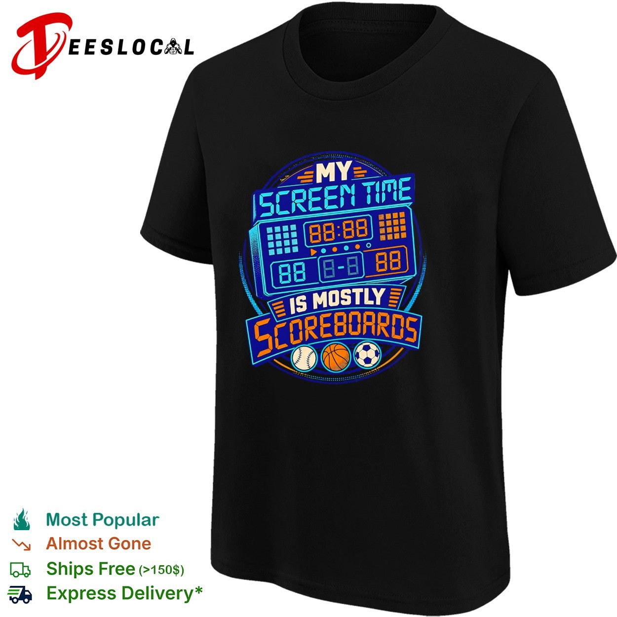 My screen time is mostly scoreboards shirt