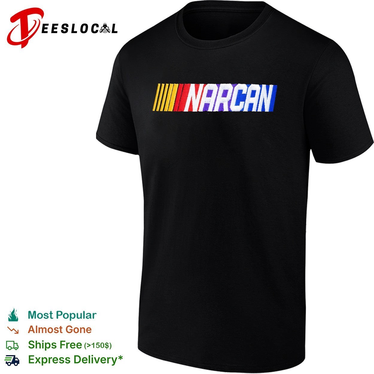 NARCAN NASCAR parody shirt