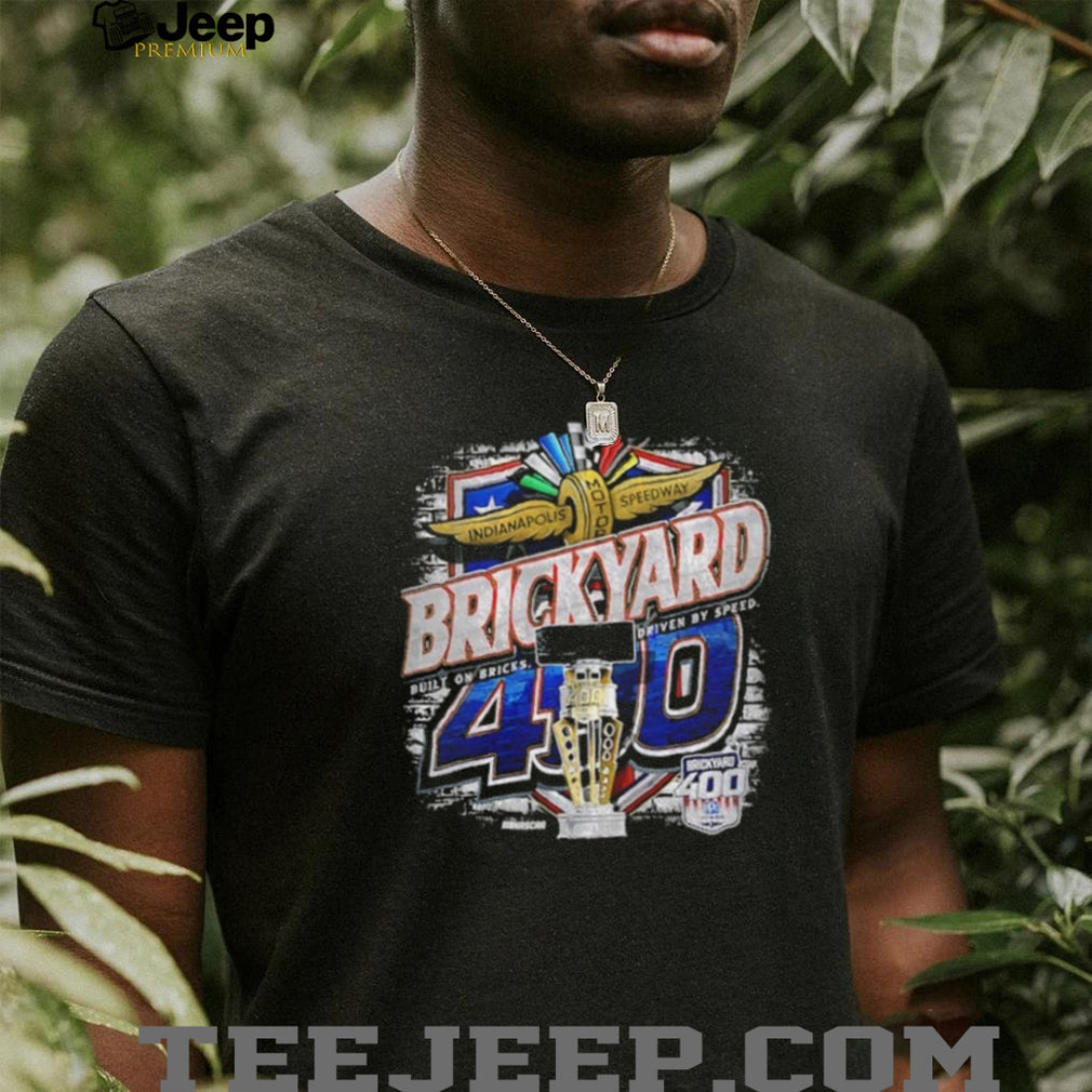 NASCAR Brickyard 400 Built On Bricks Driven By Speed shirt