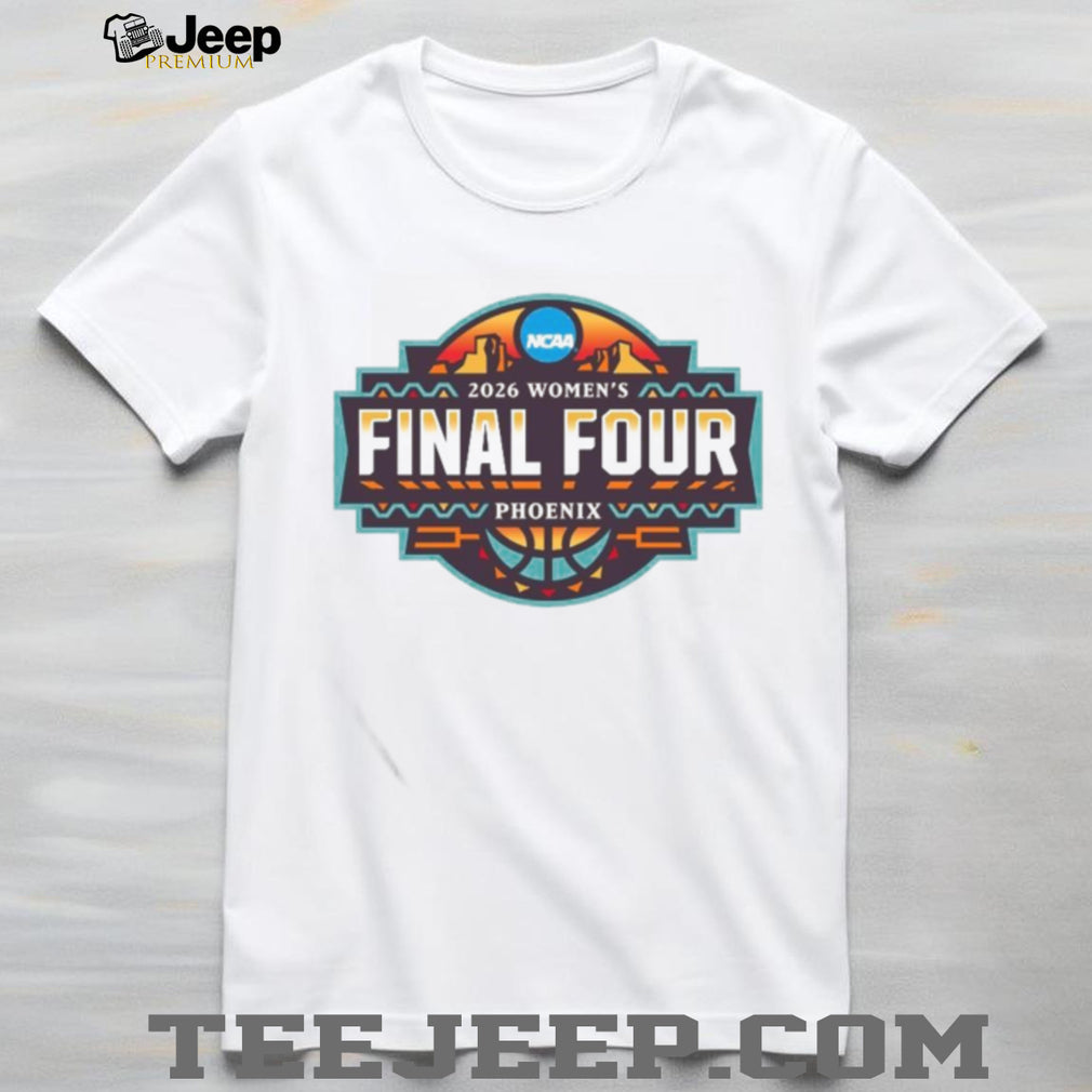 NCAA 2026 Women’s Final Four Phoenix Event Logo T Shirt