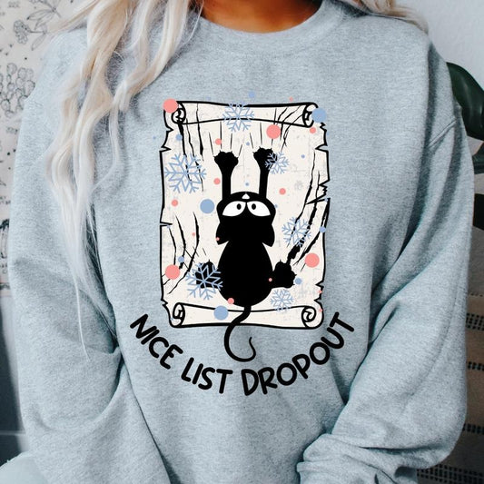 NICE LIST DROPOUT CAT CREWNECK (Crewneck Sweatshirt, Unisex Fit, Causal Sweatshirt for Christmas, Christmas Holiday Sweatshirt) Oversized Womenswear