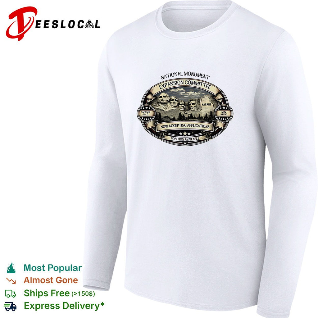 National Monument Expansion Committee Mount Rushmore vacancy poster shirt