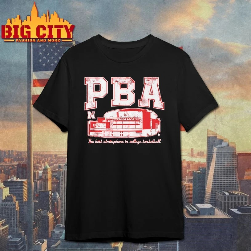 Nebraska Basketball PBA The best atmosphere in college basketball shirt