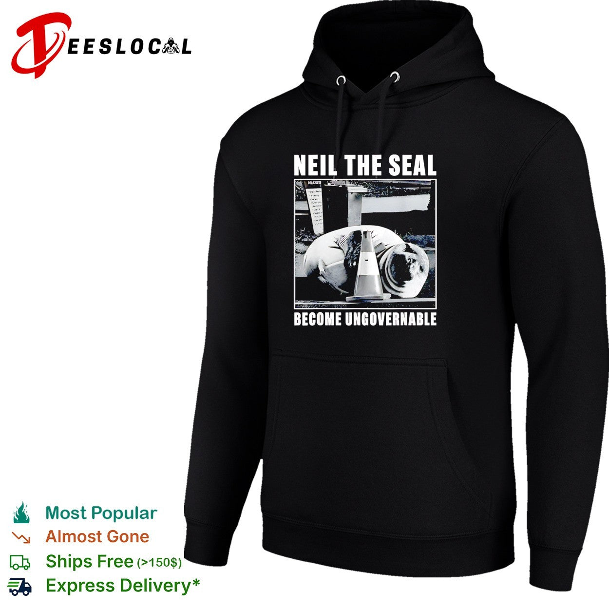 Neil the seal become ungovernable shirt