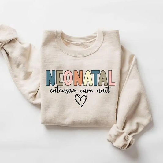 Neonatal Intensive Care Unit Sweatshirt, NICU Nurse Shirt, Nurse Crewneck, Nurse Life Shirt, 2025 National Nurses Week,...