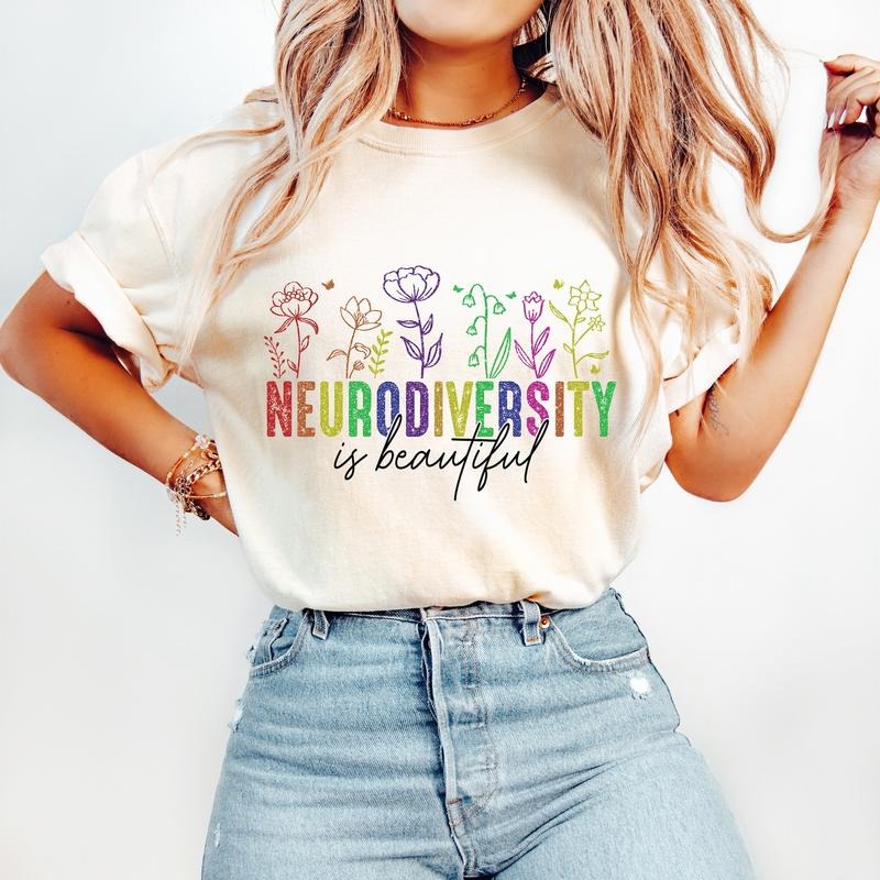 Neurodiversity Is Beautiful T-Shirt, Autism T-Shirt, Proud Autism Mom T-Shirt, Autism Advocate T-Shirt