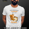 Never Underestimate A Woman Who Still Reads In Her Seventies Graphic T shirt
