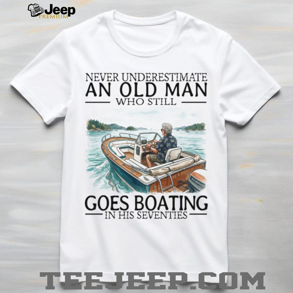 Never Underestimate An Old Man Goes Boating Seventies Retro Sailor Captain Men Shirt