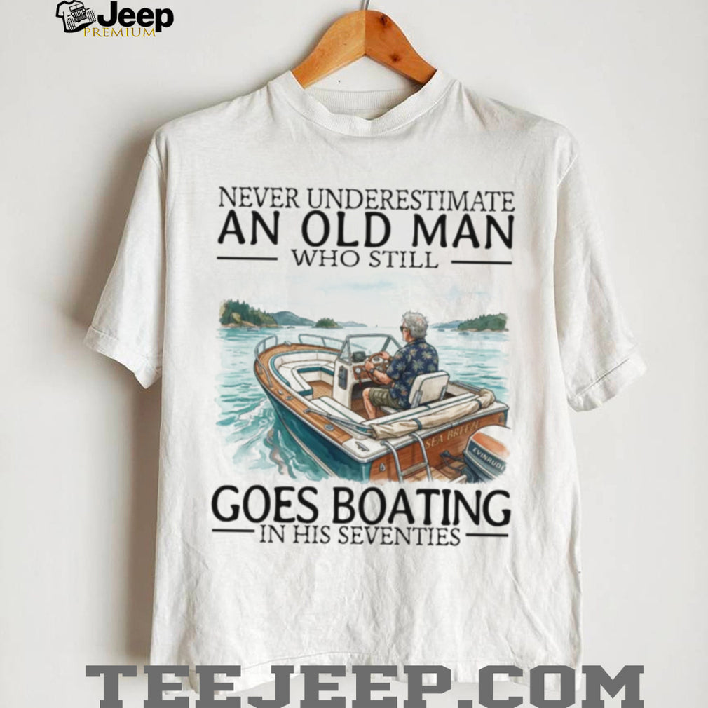 Never Underestimate An Old Man Goes Boating Seventies Retro Sailor Captain Men Shirt