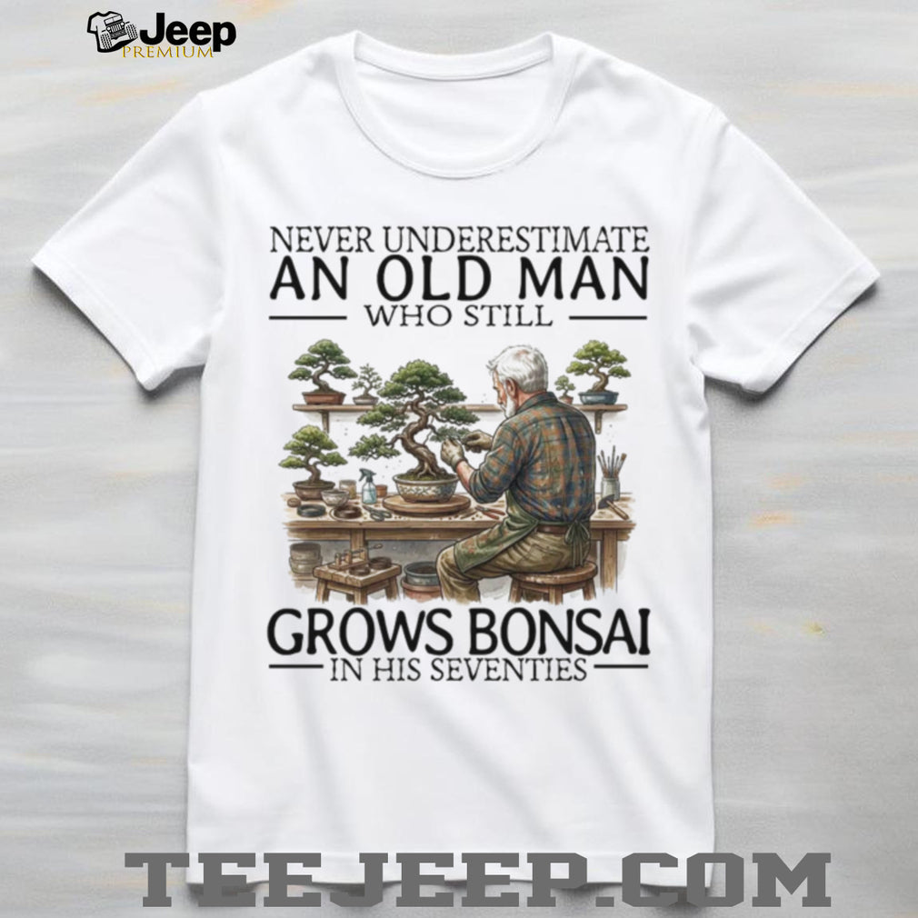 Never Underestimate An Old Man Grows Bonsai Seventies Vintage Gardening Hobbyist Men Shirt