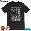 Never Underestimate An Old Man Military Background Veteran T Shirt
