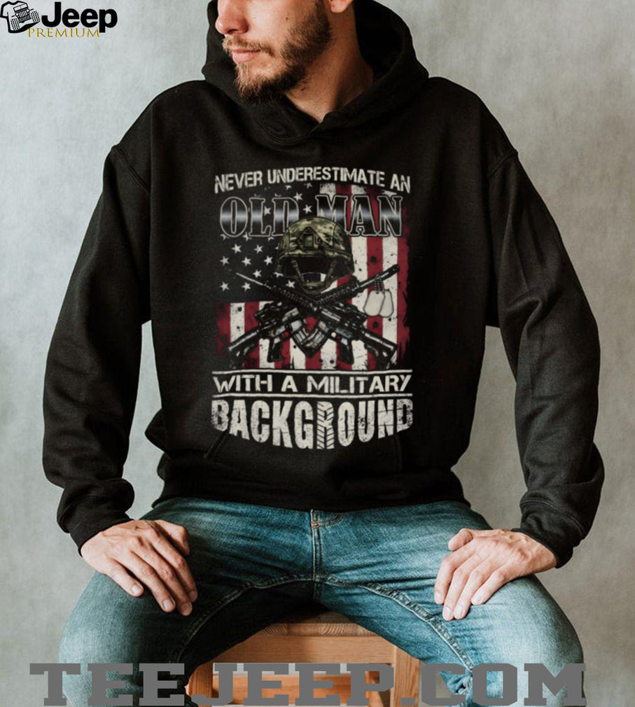 Never Underestimate An Old Man Military Background Veteran T Shirt