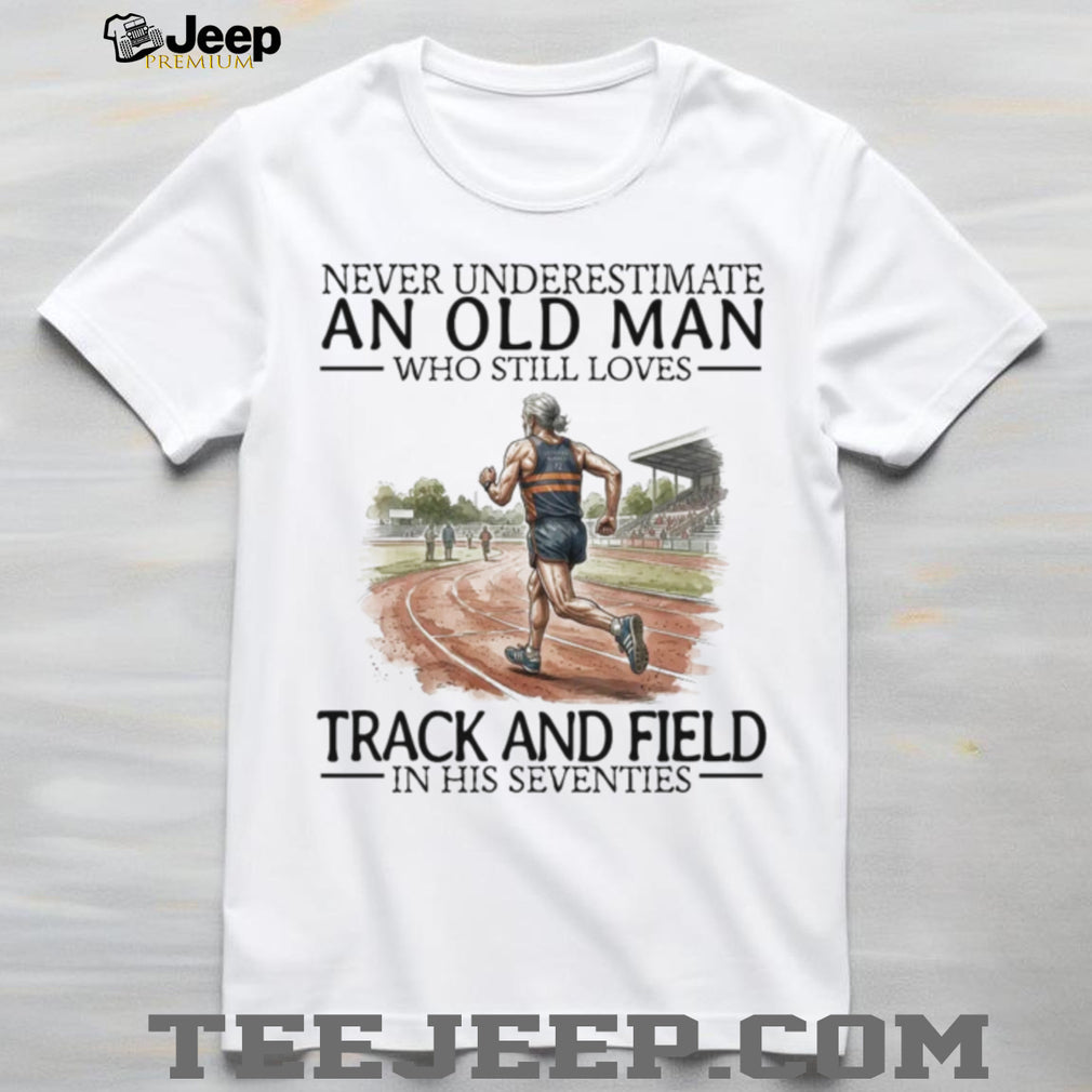 Never Underestimate An Old Man Track And Field Seventies Retro Runner Men Shirt
