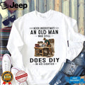 Never Underestimate An Old Man Who Does DIY 80s Carpenter Shirt